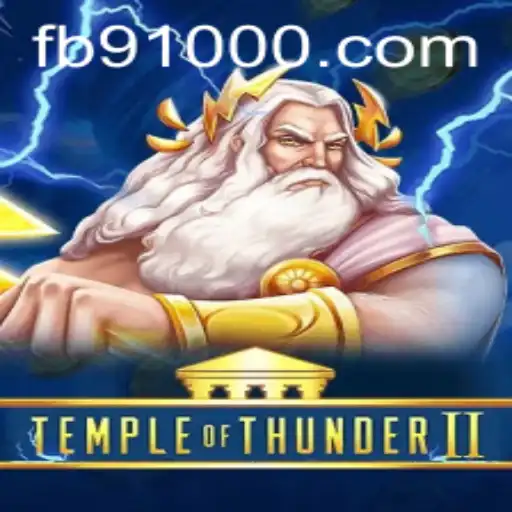 Experience the Thrill of TempleofThunderII with 91000.COM